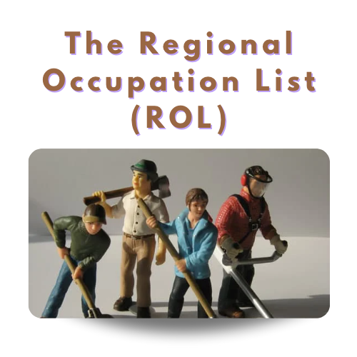 The Regional Occupation List (ROL)